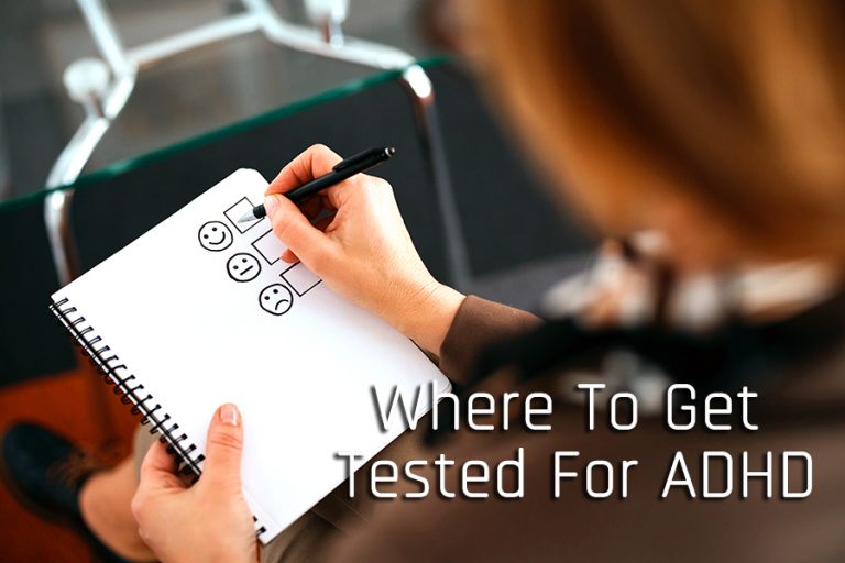 Where To Get Tested For ADHD ADHDBED Integrated®